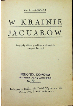 W krainie Jaguarów 1924 r.
