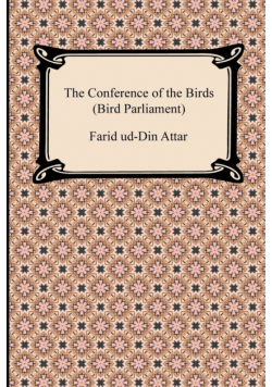 The Conference of the Birds (Bird Parliament)