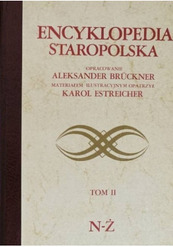 Encyklopedia Staropolska Tom II