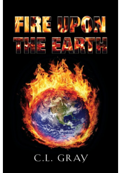 Fire Upon the Earth