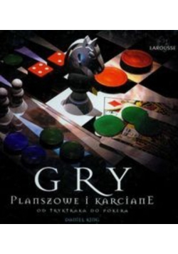 Gry planszowe i karciane od tryktraka do pokera