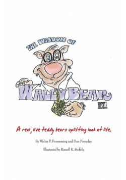 The Wisdom of Wally Bear
