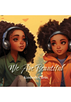 We Are Beautiful