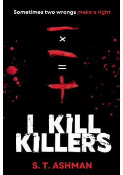 I Kill Killers