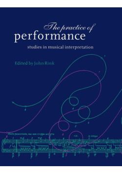 The Practice of Performance