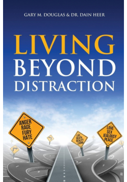 Living Beyond Distraction