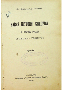 Zarys historyi chłopów 1902 r.