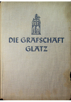 Die Grafschaft Glatz 1941 r.