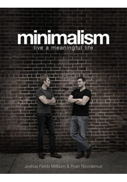 Minimalism live a meaningful life