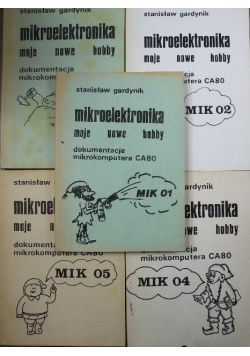 Mikroelektronika moje nowe hobby 5 Tomów