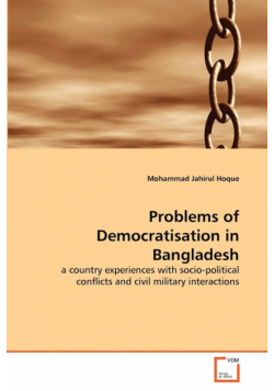 Problems of Democratisation in Bangladesh