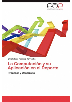La Computacion y Su Aplicacion En El DePorte
