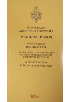 Verbum Domini o Słowie Bożym w życiu i misji Kościoła