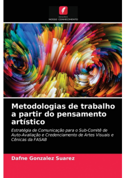 Metodologias de trabalho a partir do pensamento artístico
