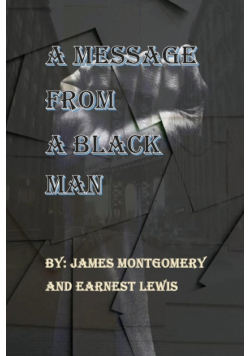 A Message From A Black Man