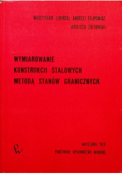 Wymiarowanie konstrukcji stalowych metodą