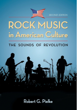 Rock Music in American Culture