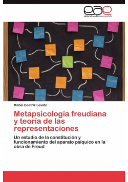 Metapsicologia Freudiana y Teoria de Las Representaciones