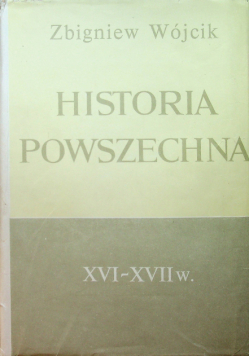 Historia powszechna XVI XVII wieku