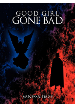 Good Girl Gone Bad