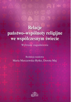 Relacje państwo-wspólnoty religijne we współczesnym świecie.