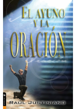 El ayuno y la oración