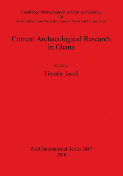 Current Archaeological Research in Ghana