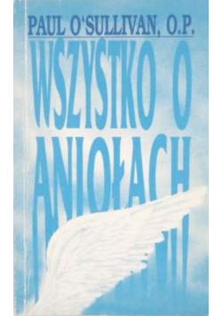 Wszystko o aniołach