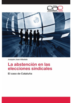La abstención en las elecciones sindicales