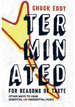 Terminated for Reasons of Taste