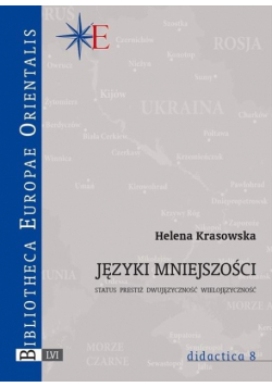Języki mniejszości. Status, prestiż, dwujęzyczność