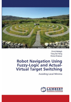 Robot Navigation Using Fuzzy-Logic and Actual-Virtual Target Switching