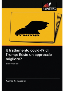 Il trattamento covid-19 di Trump