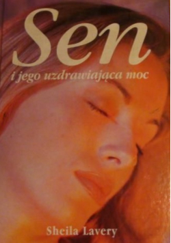Sen i jego uzdrawiająca moc