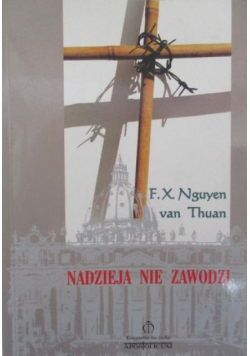 Nadzieja nie zawodzi