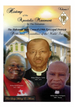 History of the Apostolic Movement In The Bahamas
