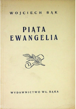Piąta Ewangelia 1946 r.