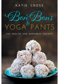 Bon Bons to Yoga Pants