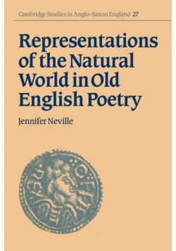Representations of the Natural World in Old English Poetry