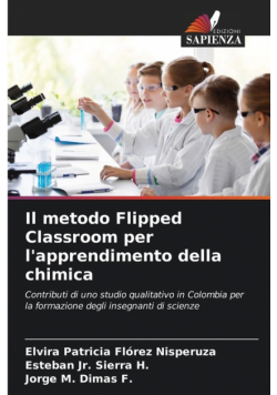 Il metodo Flipped Classroom per l'apprendimento della chimica