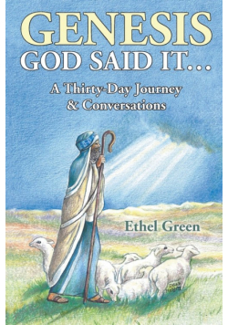 Genesis God Said It. . .