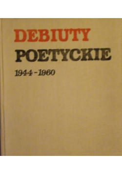 Kajtoch ,    - Debiuty poetyckie