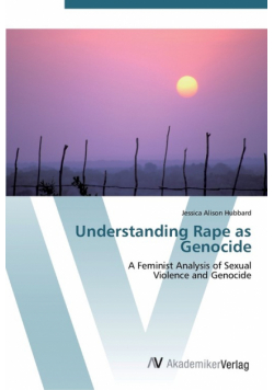 Understanding Rape as Genocide