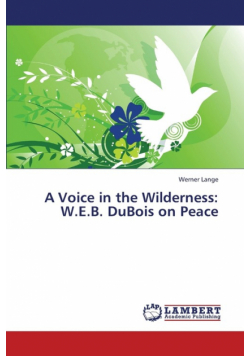 A Voice in the Wilderness
