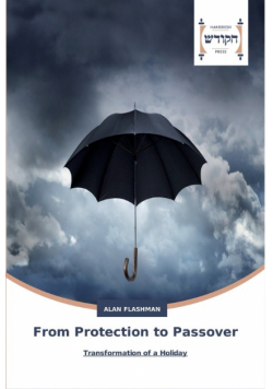 From Protection to Passover