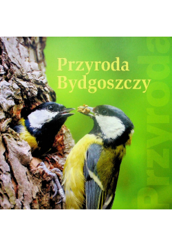 Przyroda Bydgoszczy