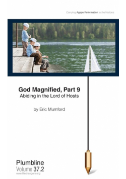 God Magnified Part 9
