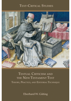 Textual Criticism and the New Testament Text