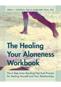 The Healing Your Aloneness Workbook