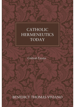 Catholic Hermeneutics Today
